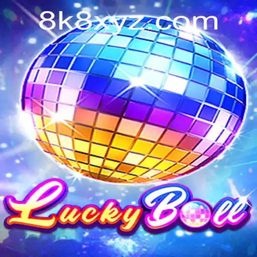 Exploring the Exciting World of LuckyBall: A Closer Look at '8K8'